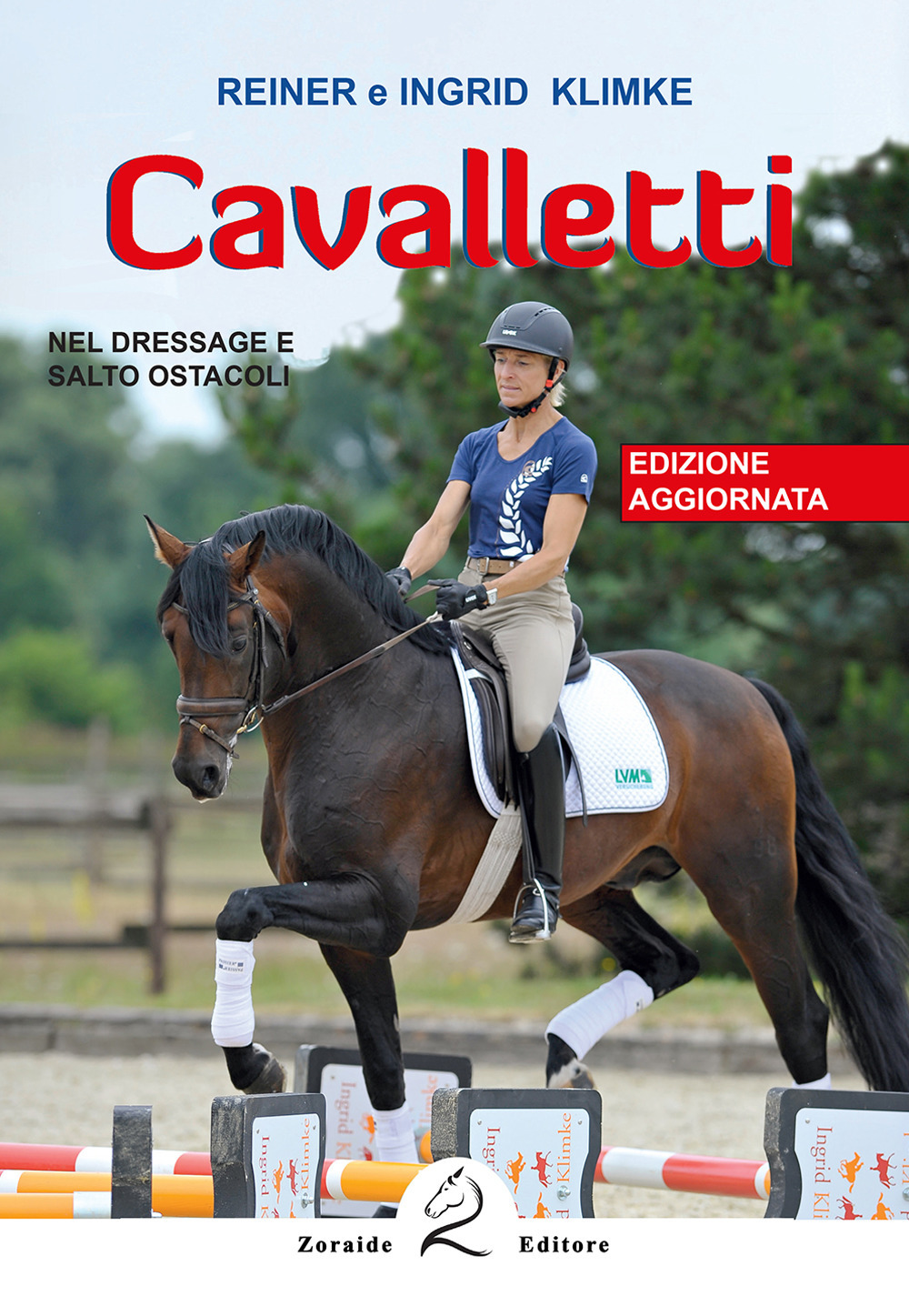 Cavalletti. Nel dressage e salto ostacoli