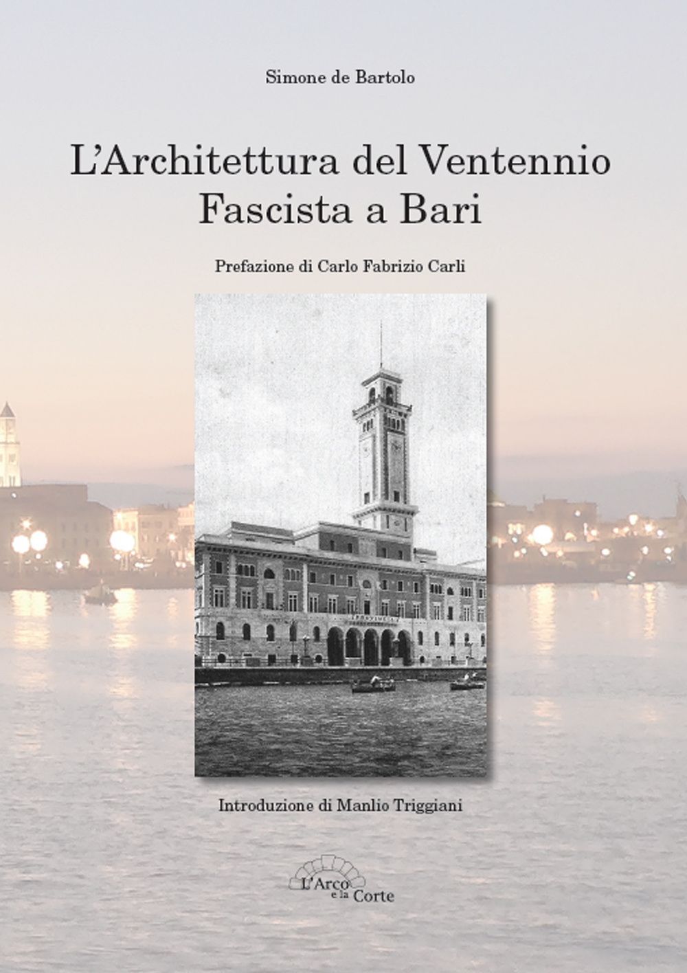 L'architettura del ventennio fascista a Bari