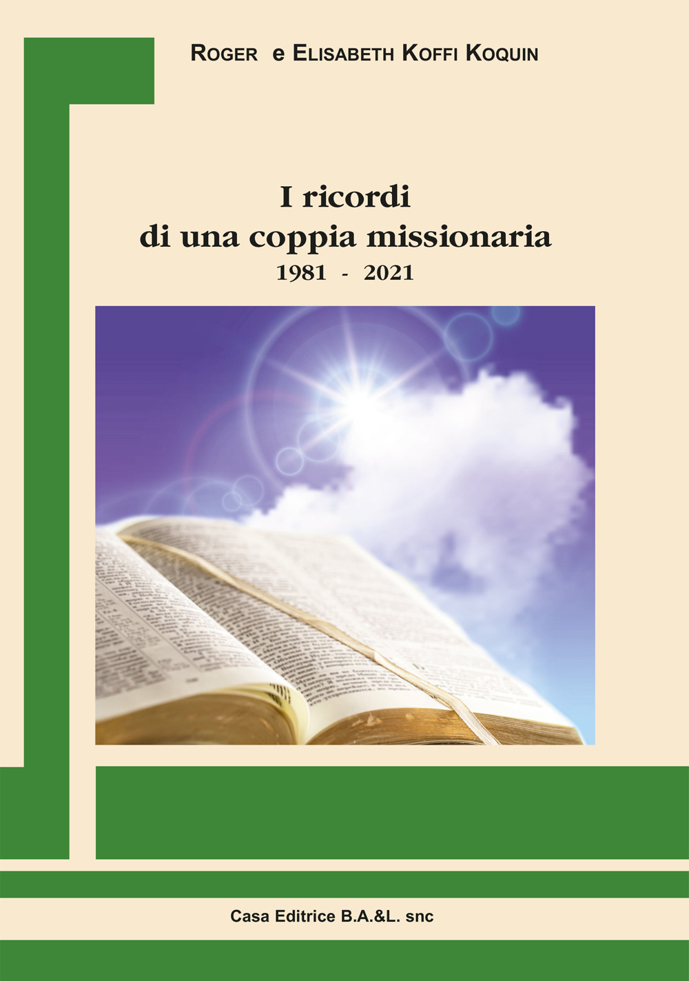 I ricordi di una coppia missionaria 1981-2021