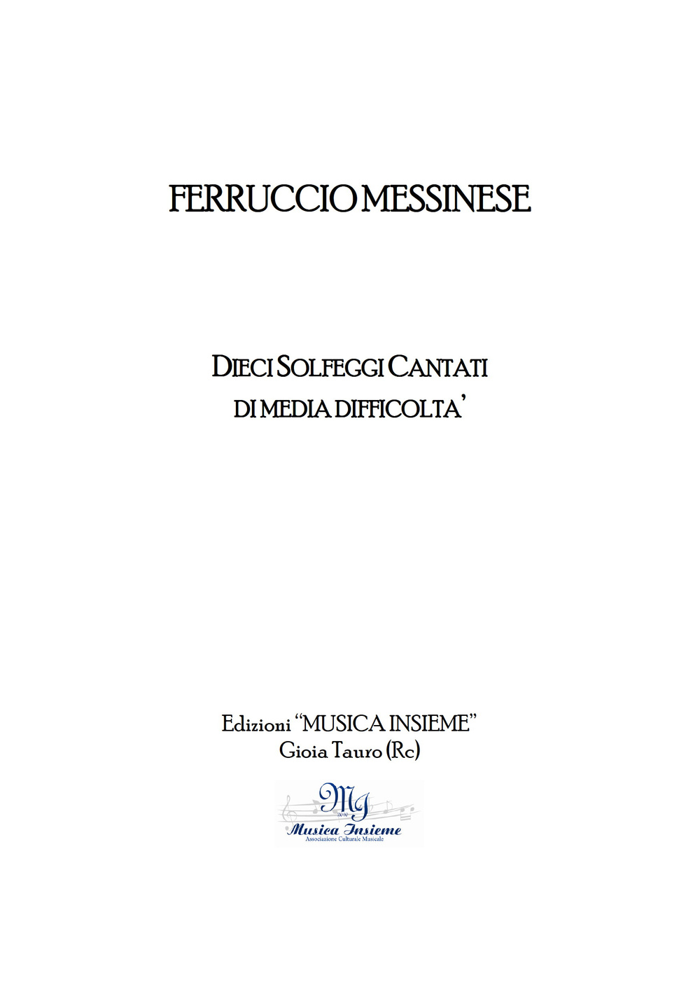 Dieci solfeggi cantati di media difficoltà