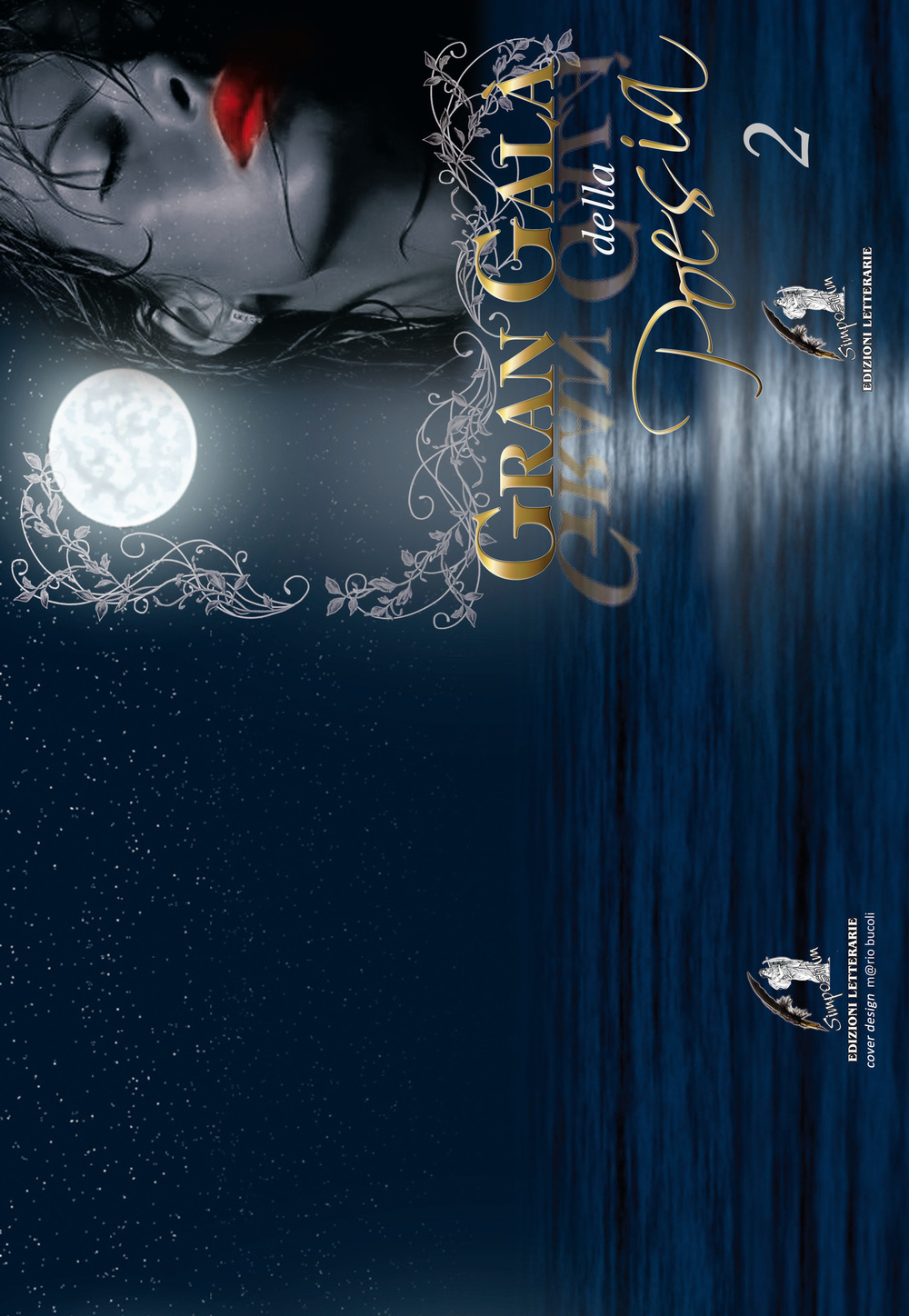 Gran Galà della poesia. Vol. 2