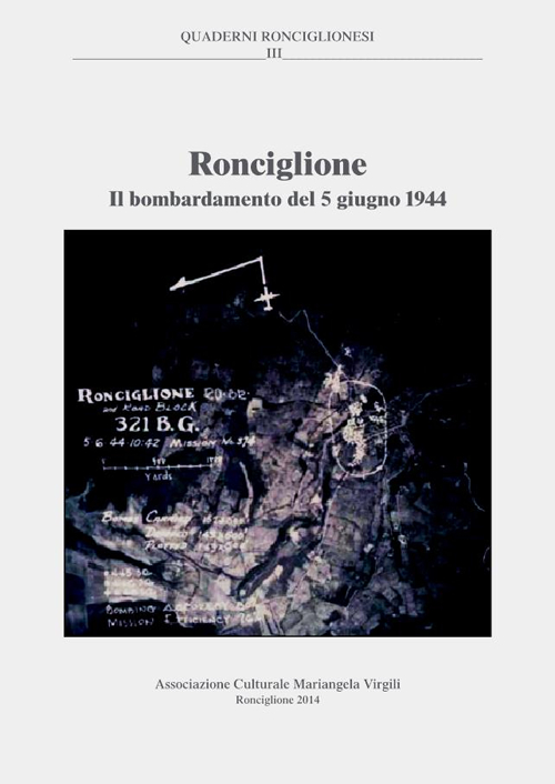 Ronciglione. Il bombardamento del 5 giugno 1944