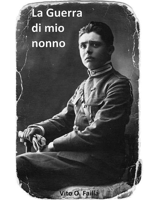 La guerra di mio nonno