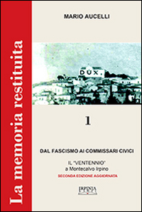 Dal fascismo ai commissari civici