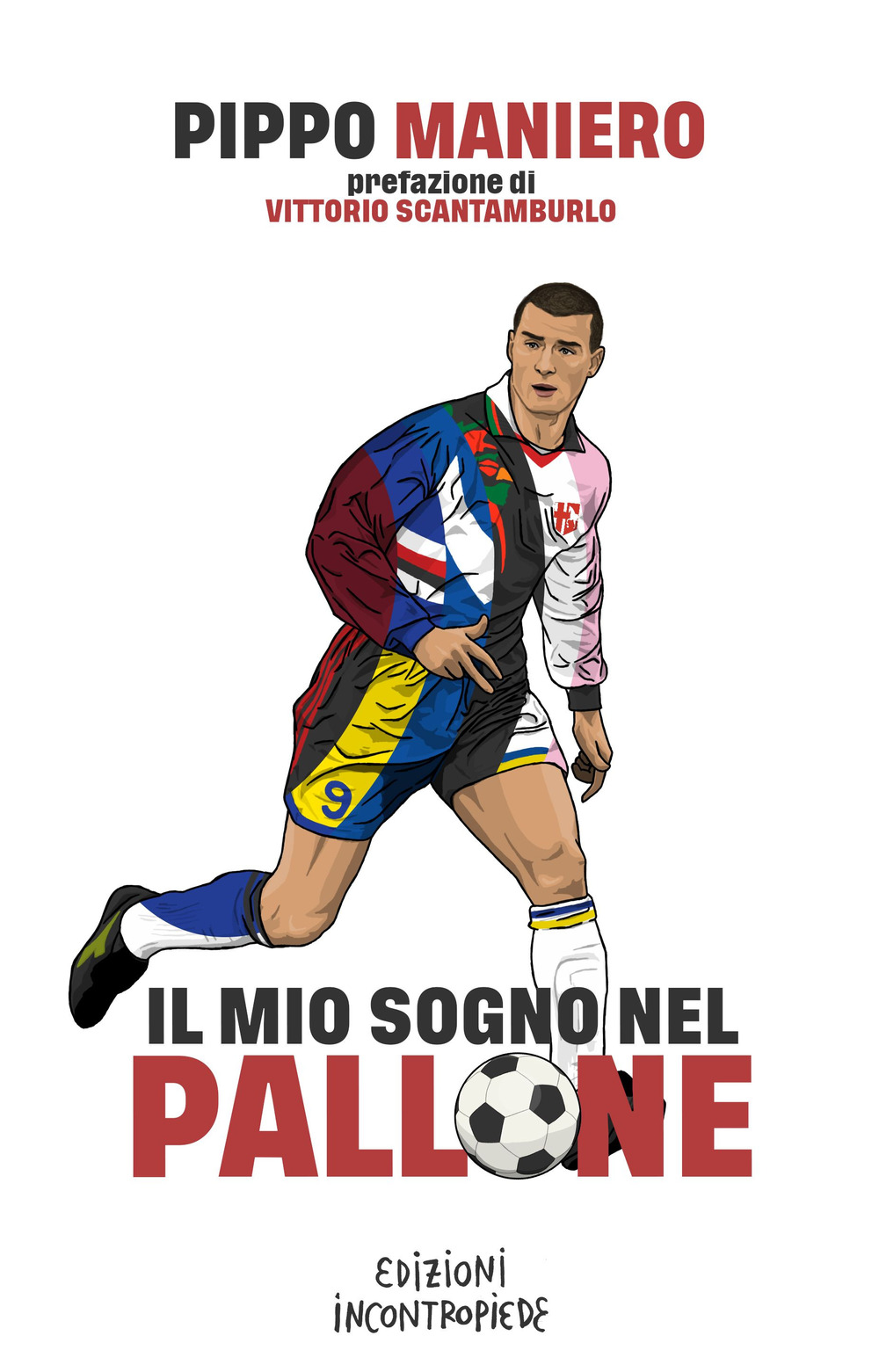 Il mio sogno nel pallone