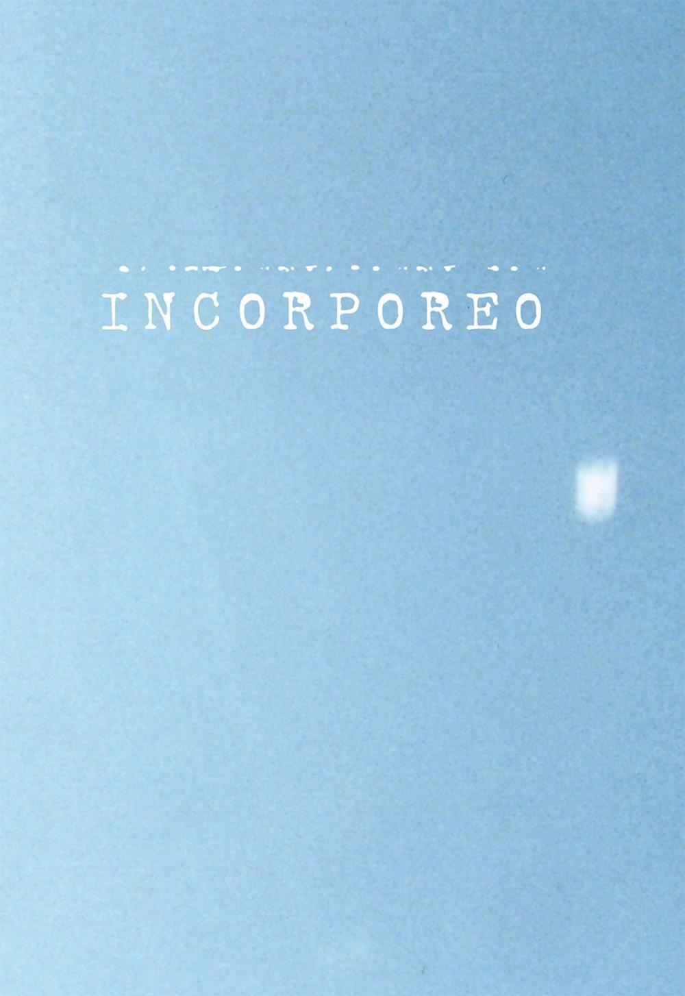 Incorporeo. Anticorpi per alleggerire il pensiero-Antibodies to alleviate thoughts