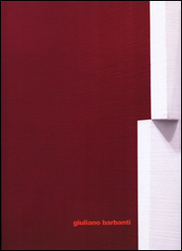 Giuliano Barbanti. Asimmetriche armonie