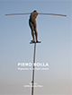 Piero Bolla. Pigmenta et scripta volant