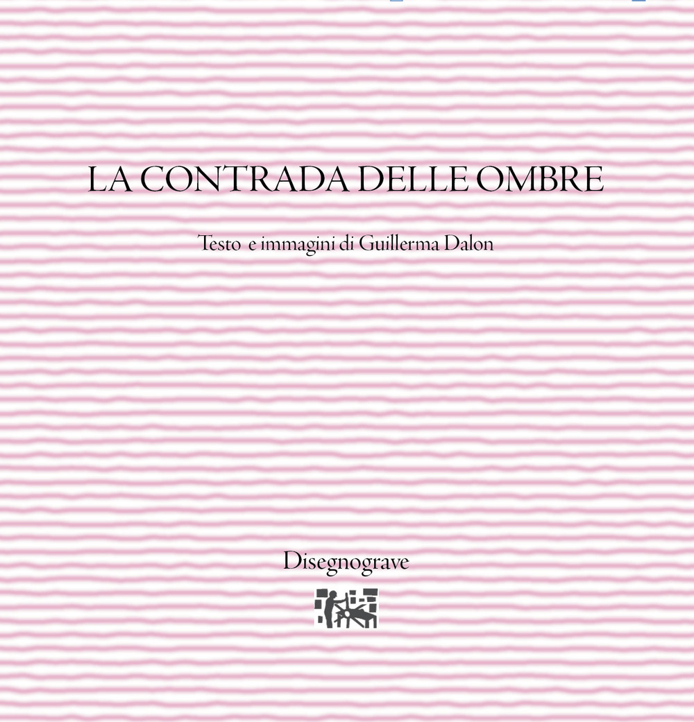 La contrada delle ombre