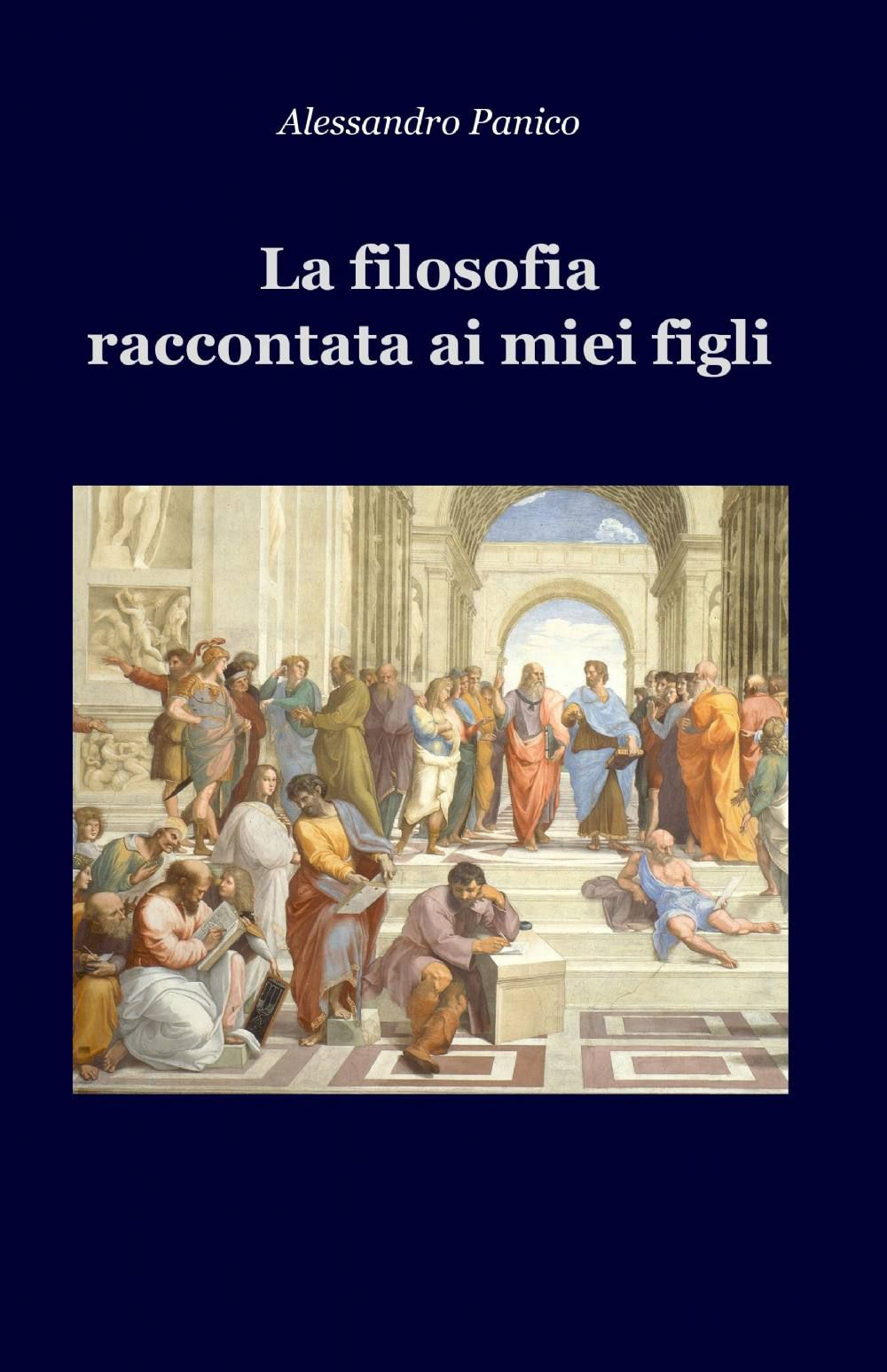 La filosofia raccontata ai miei figli