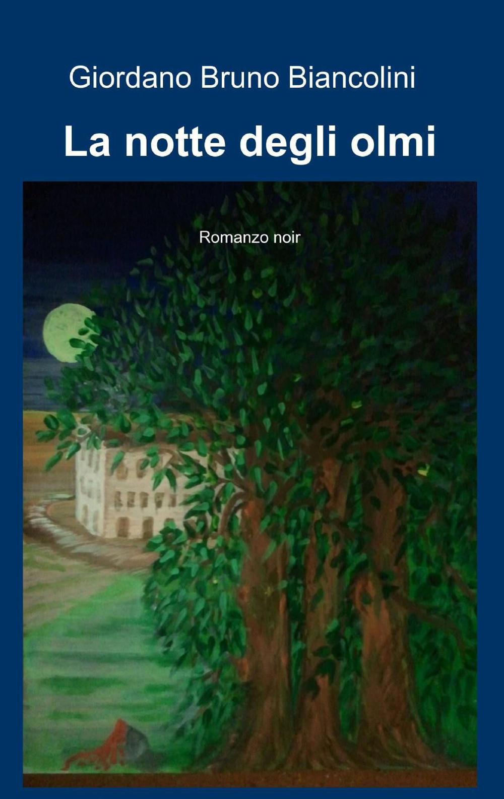 La notte degli olmi