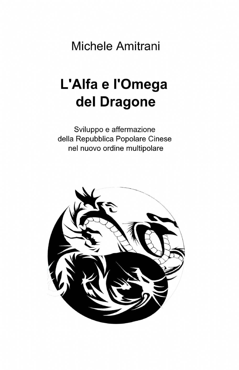 L'alfa e l'omega del dragone