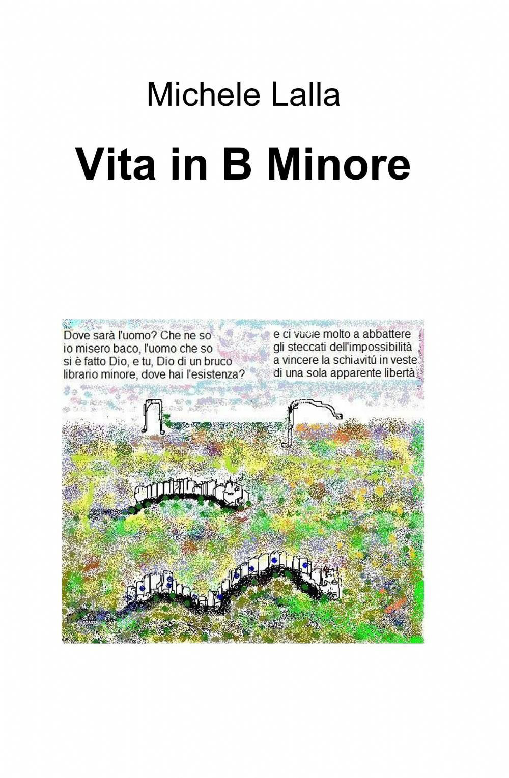 Vita in b minore