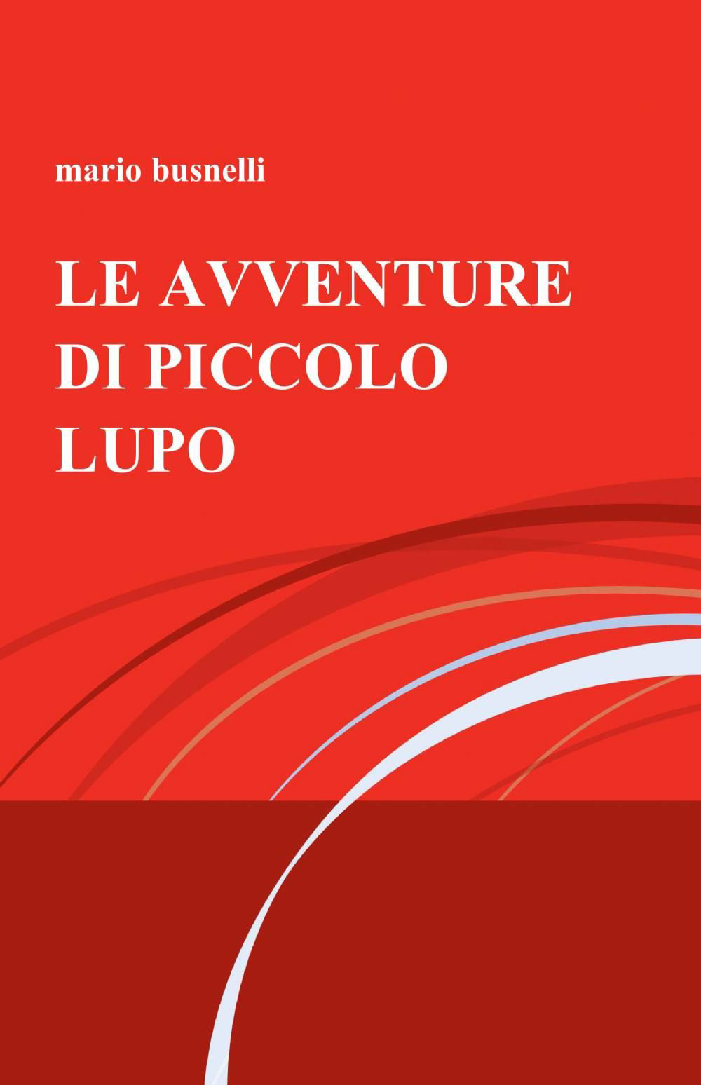 Le avventure di Piccolo Lupo