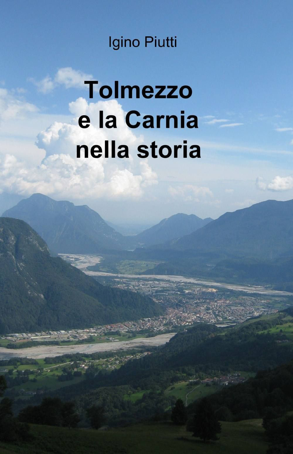 Tolmezzo e la Carnia nella storia