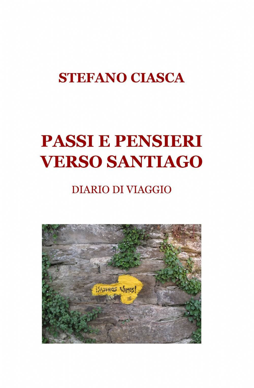 Passi e pensieri verso Santiago