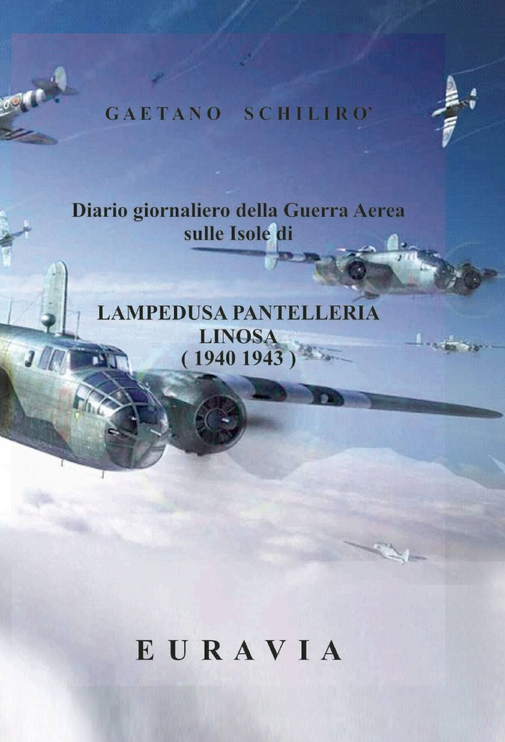 Lampedusa Pantelleria Linosa 1940-1943