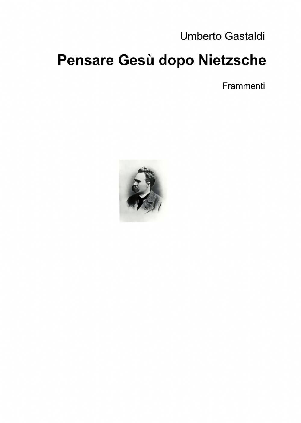 Pensare Gesù dopo Nietzsche
