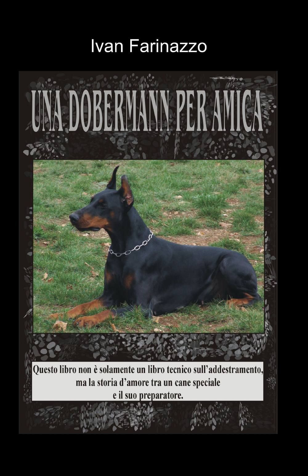 Una dobermann per amica