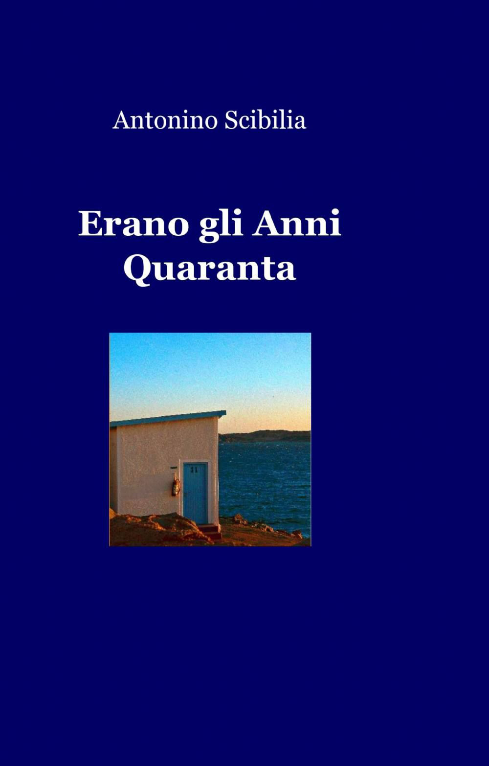 Erano gli anni Quaranta