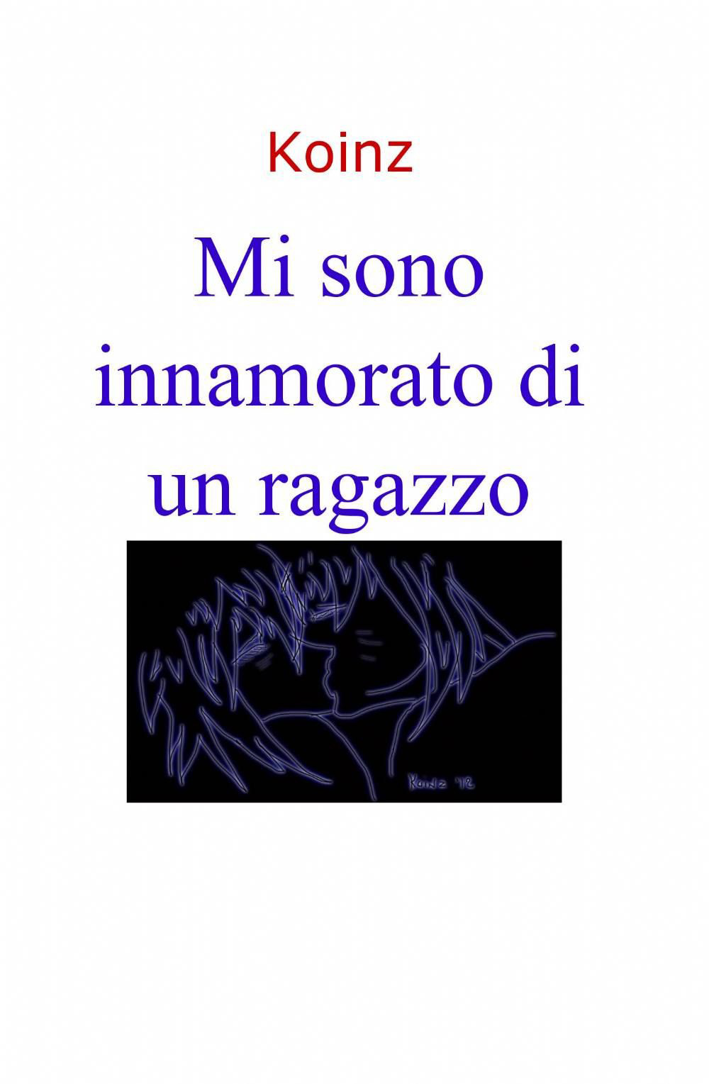 Mi sono innamorato di un ragazzo