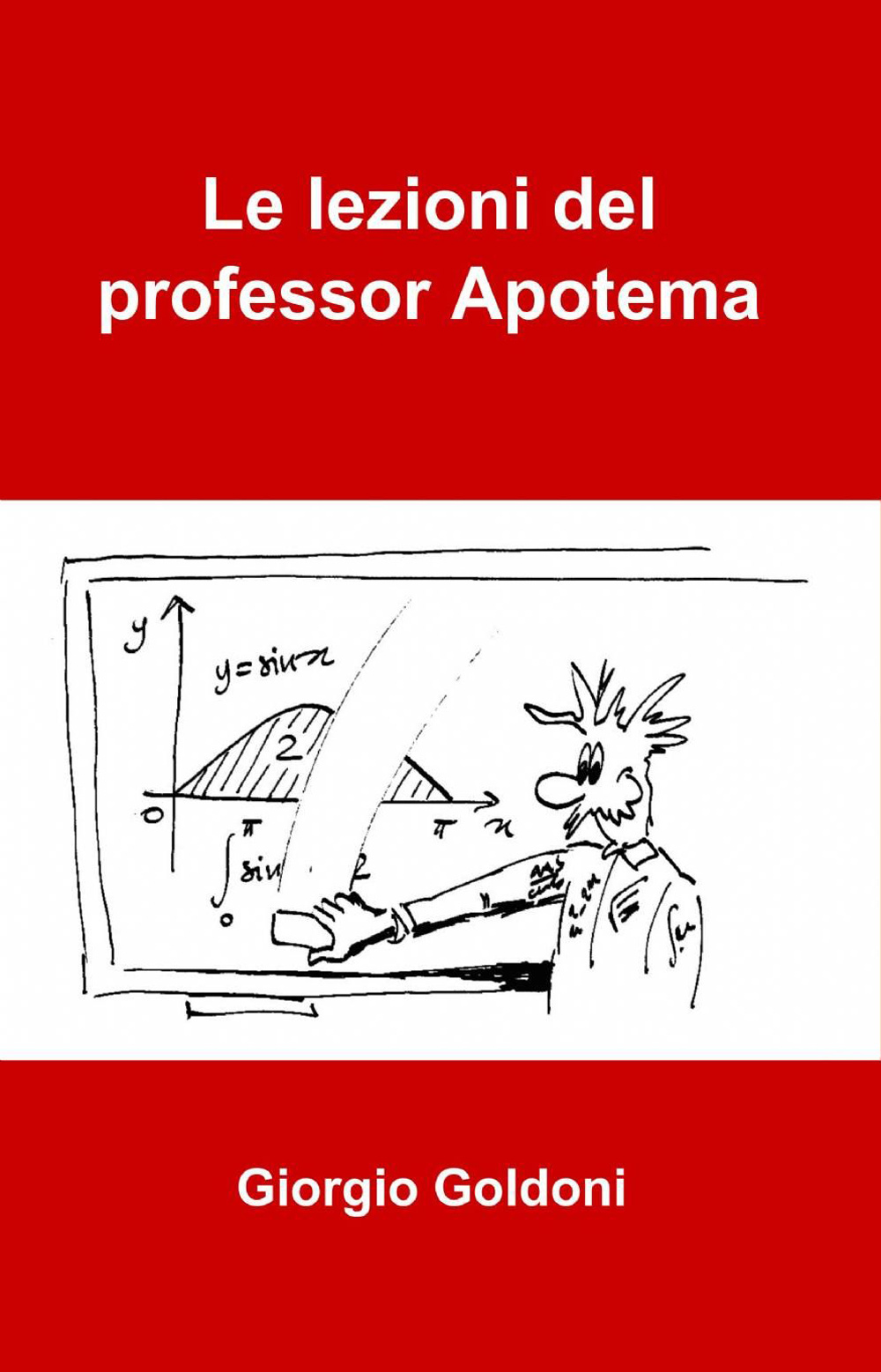 Le lezioni del professor Apotema