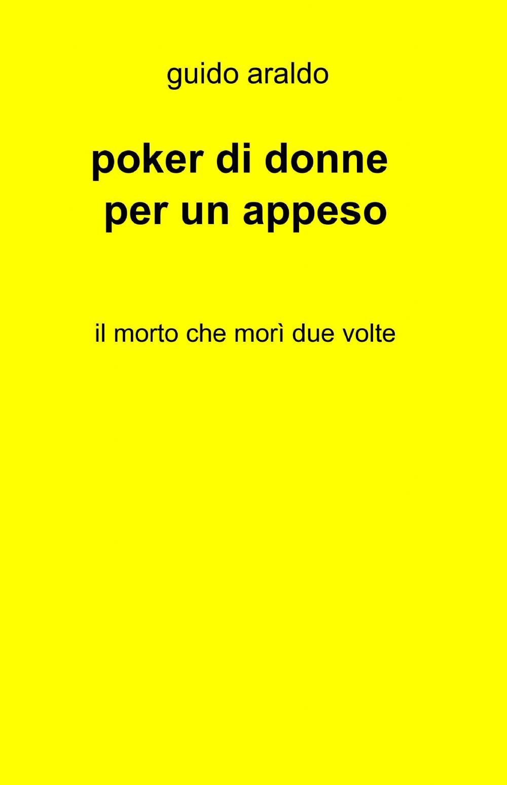 Poker di donne per un appeso