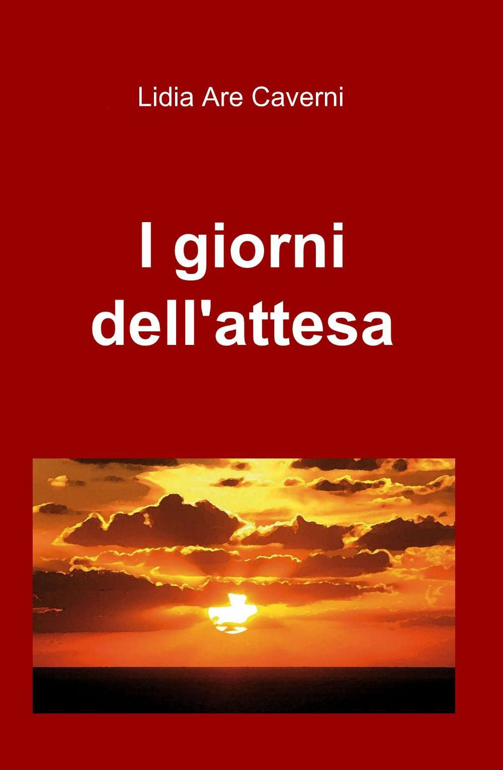 I giorni dell'attesa
