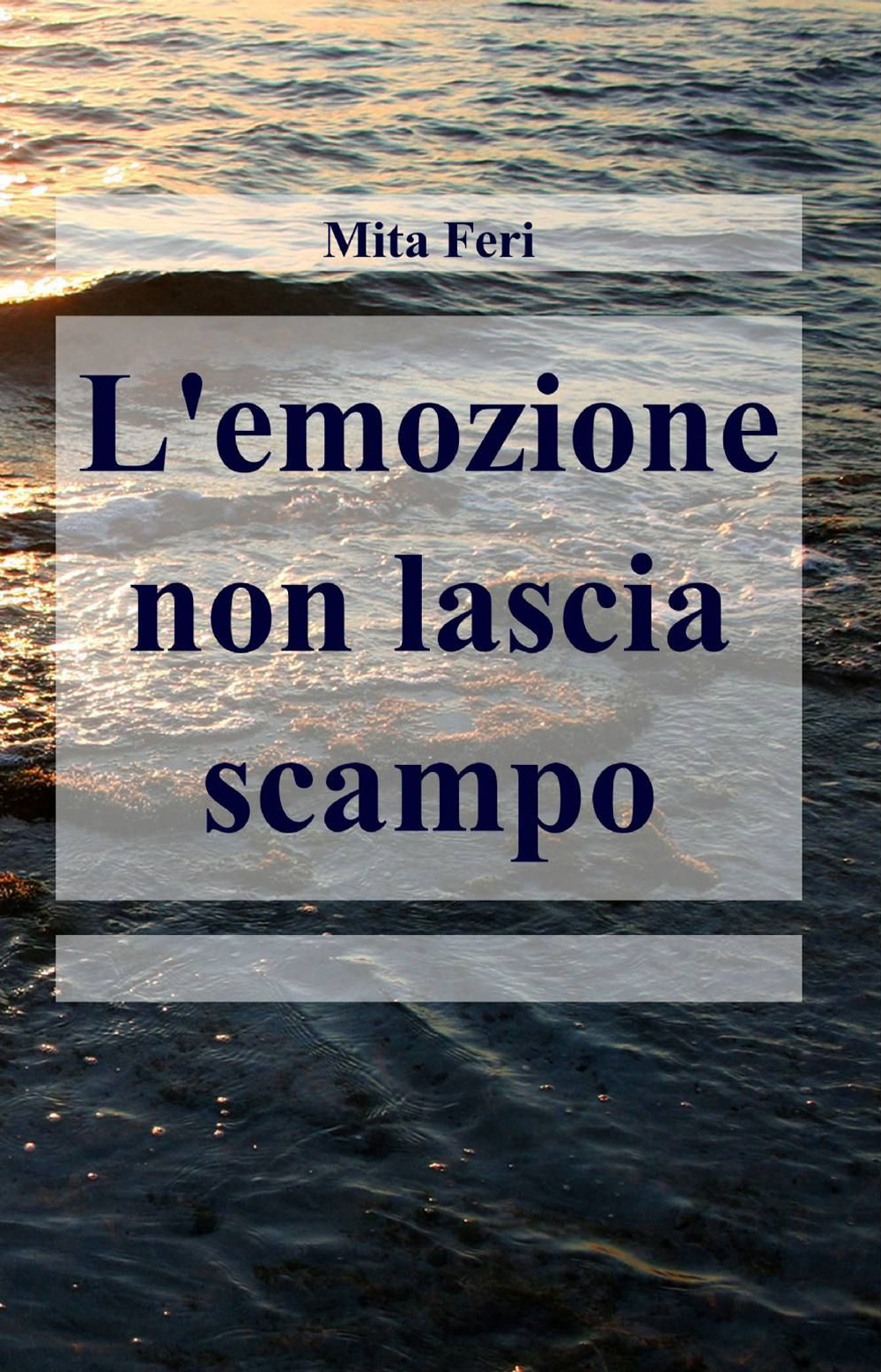 L'emozione non lascia scampo