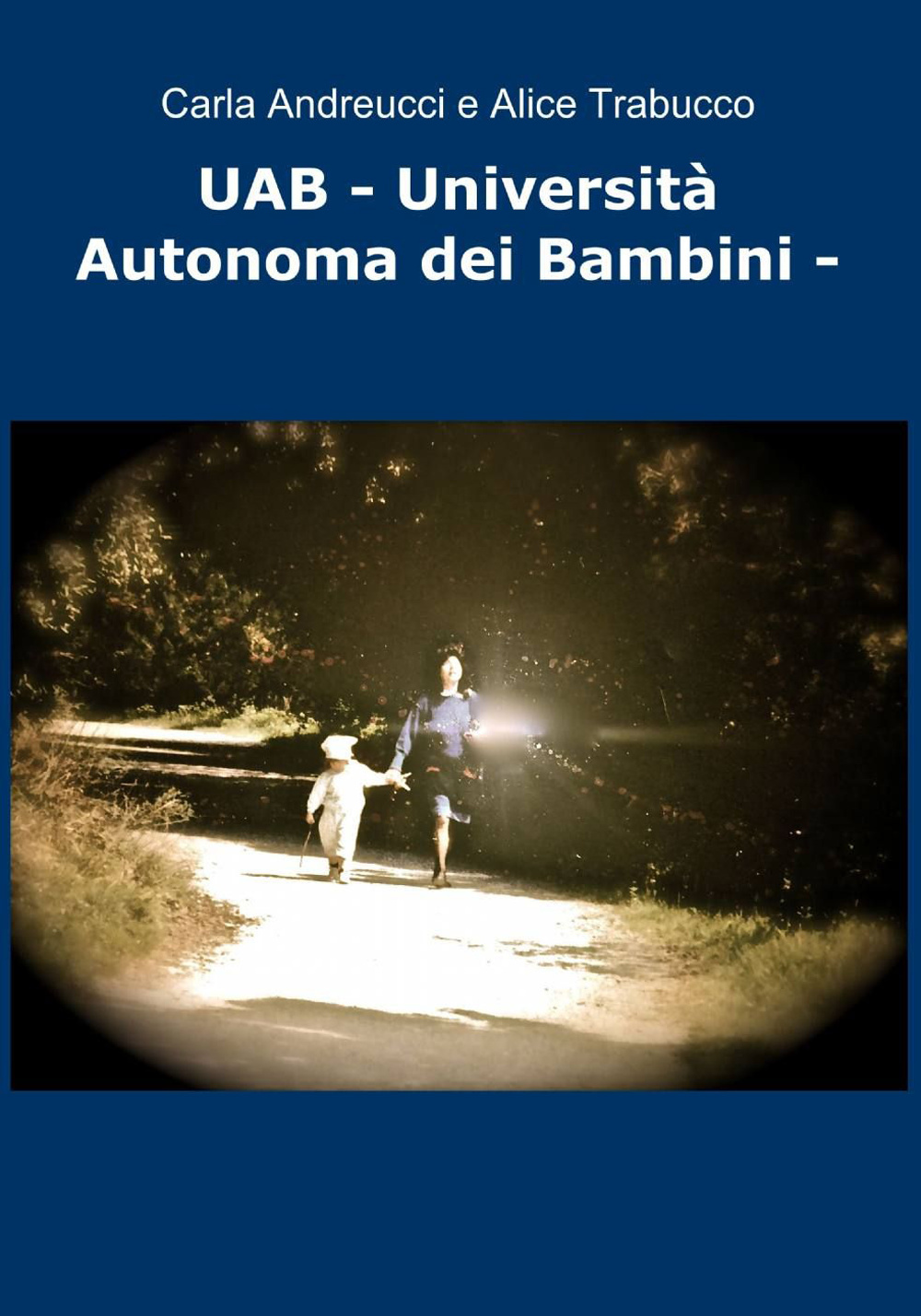 Uab. Università autonoma dei bambini