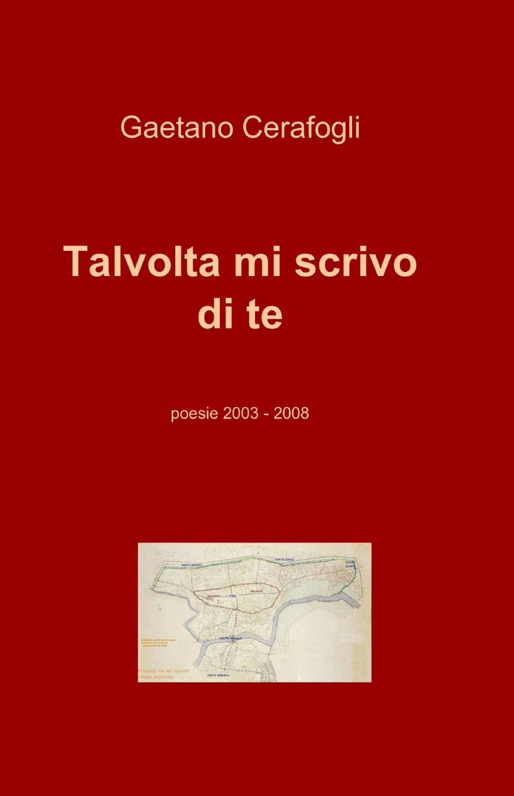 Talvolta mi scrivo di te