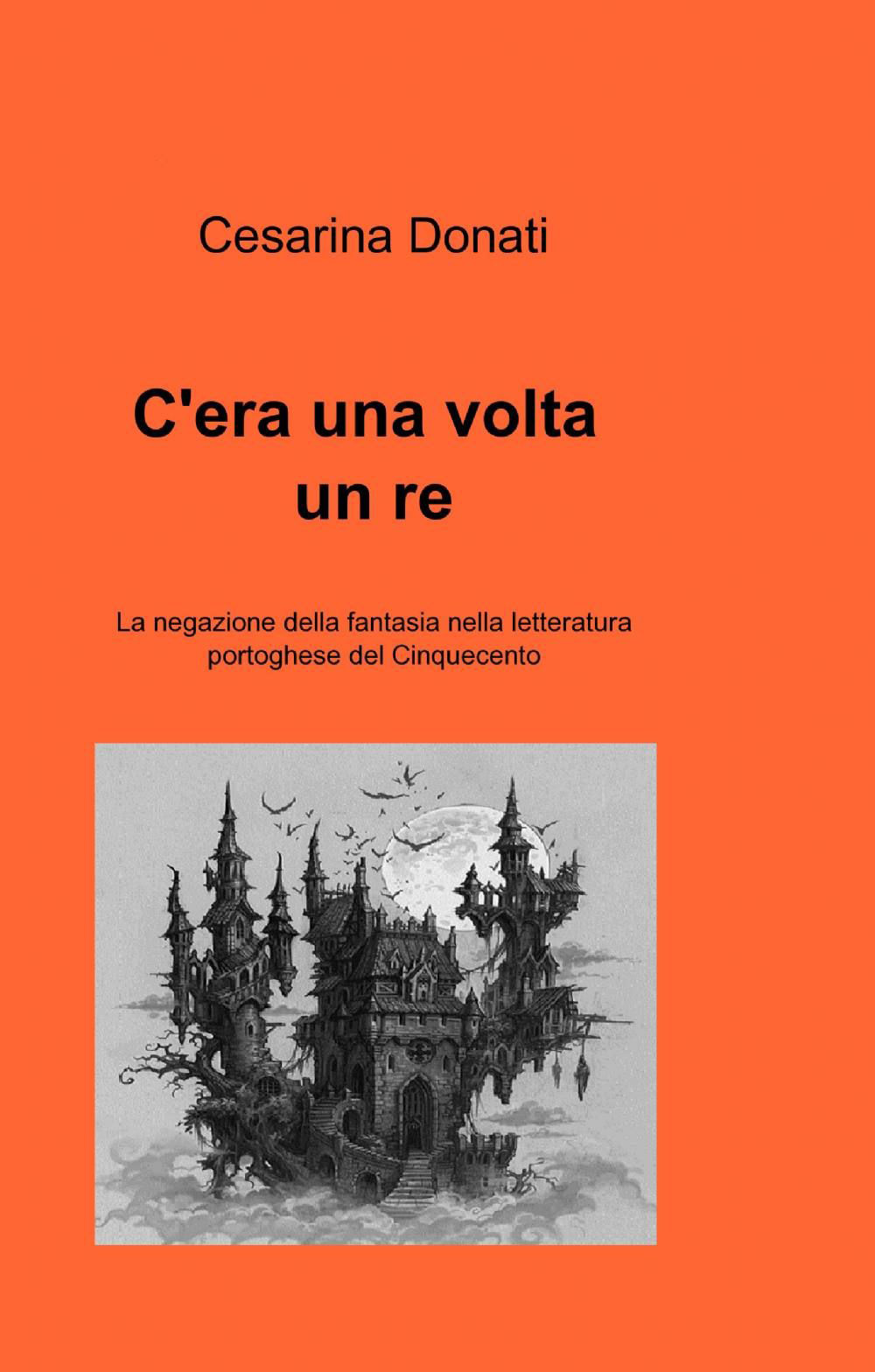 C'era una volta un re