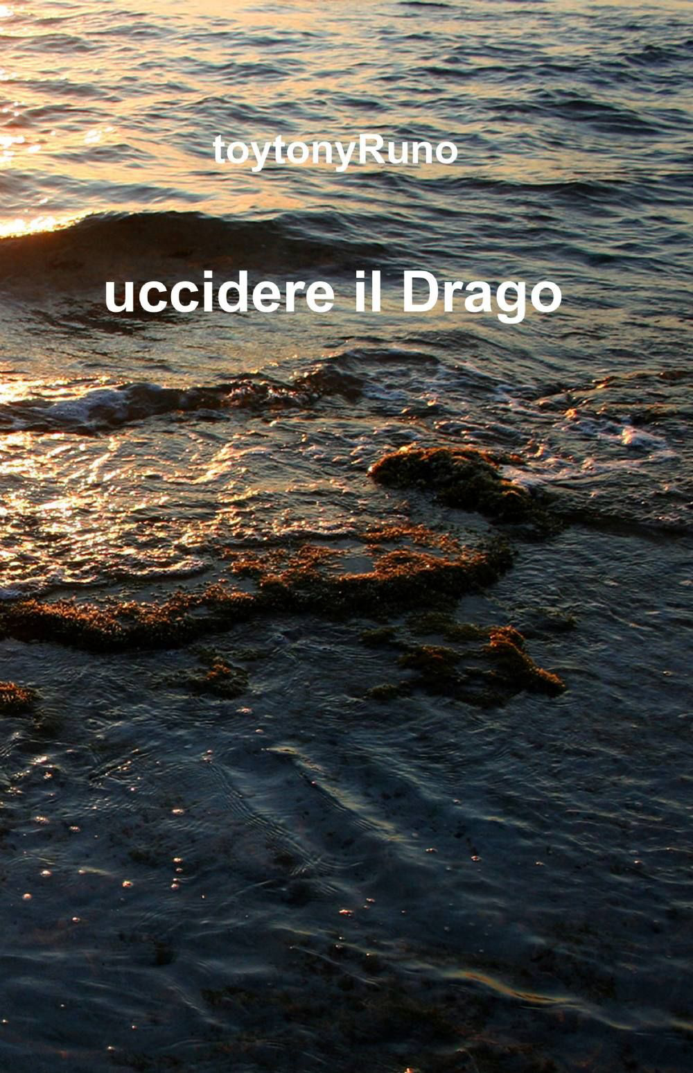 Uccidere il drago