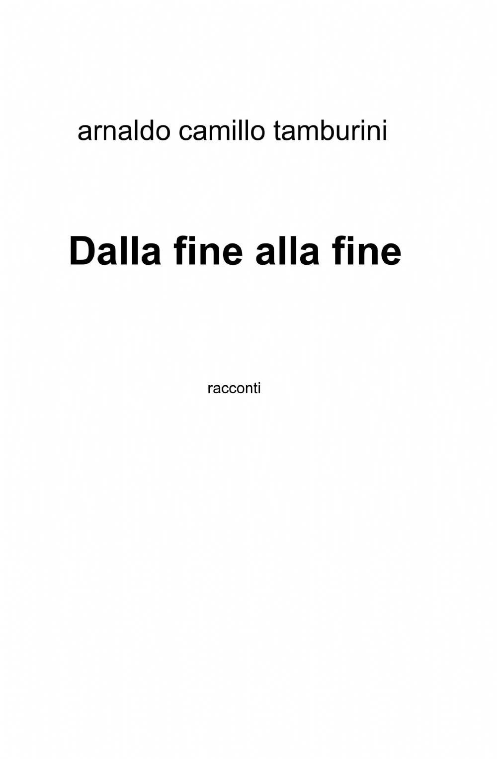Dalla fine alla fine