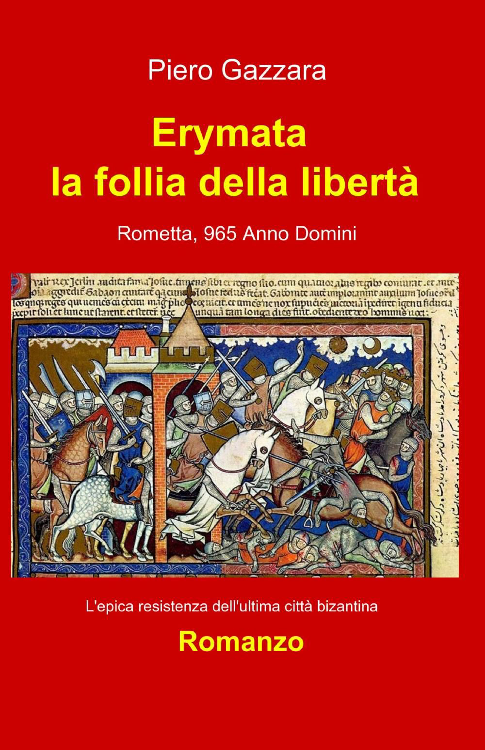 Erymata. La follia della libertà