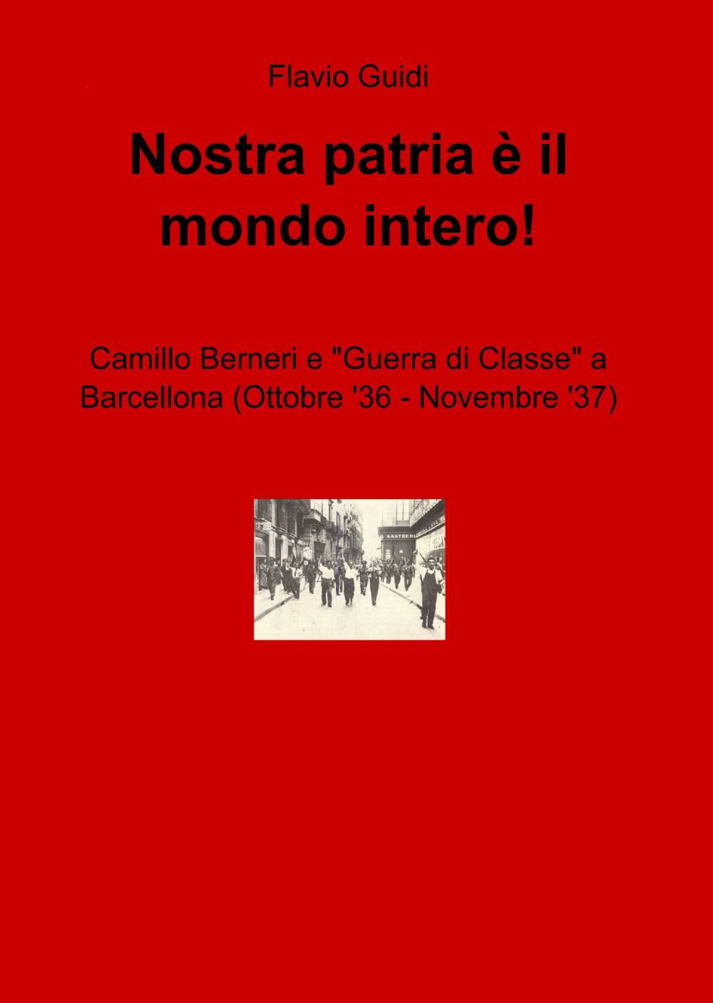 Nostra patria è il mondo intero!