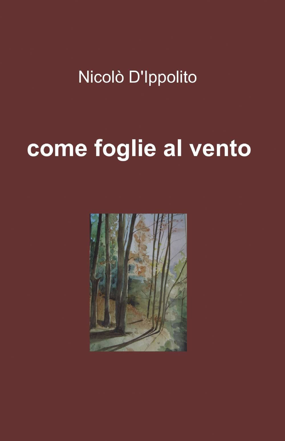 Come foglie al vento