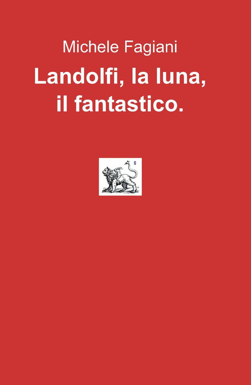 Landolfi, la luna, il fantastico