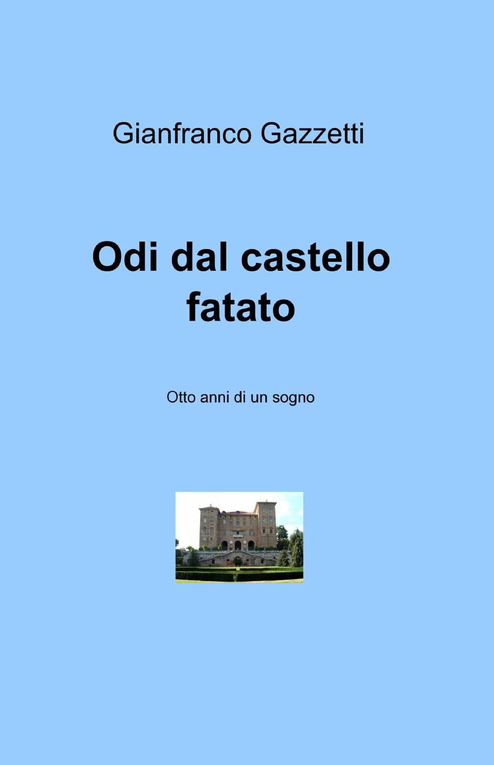 Odi dal castello fatato