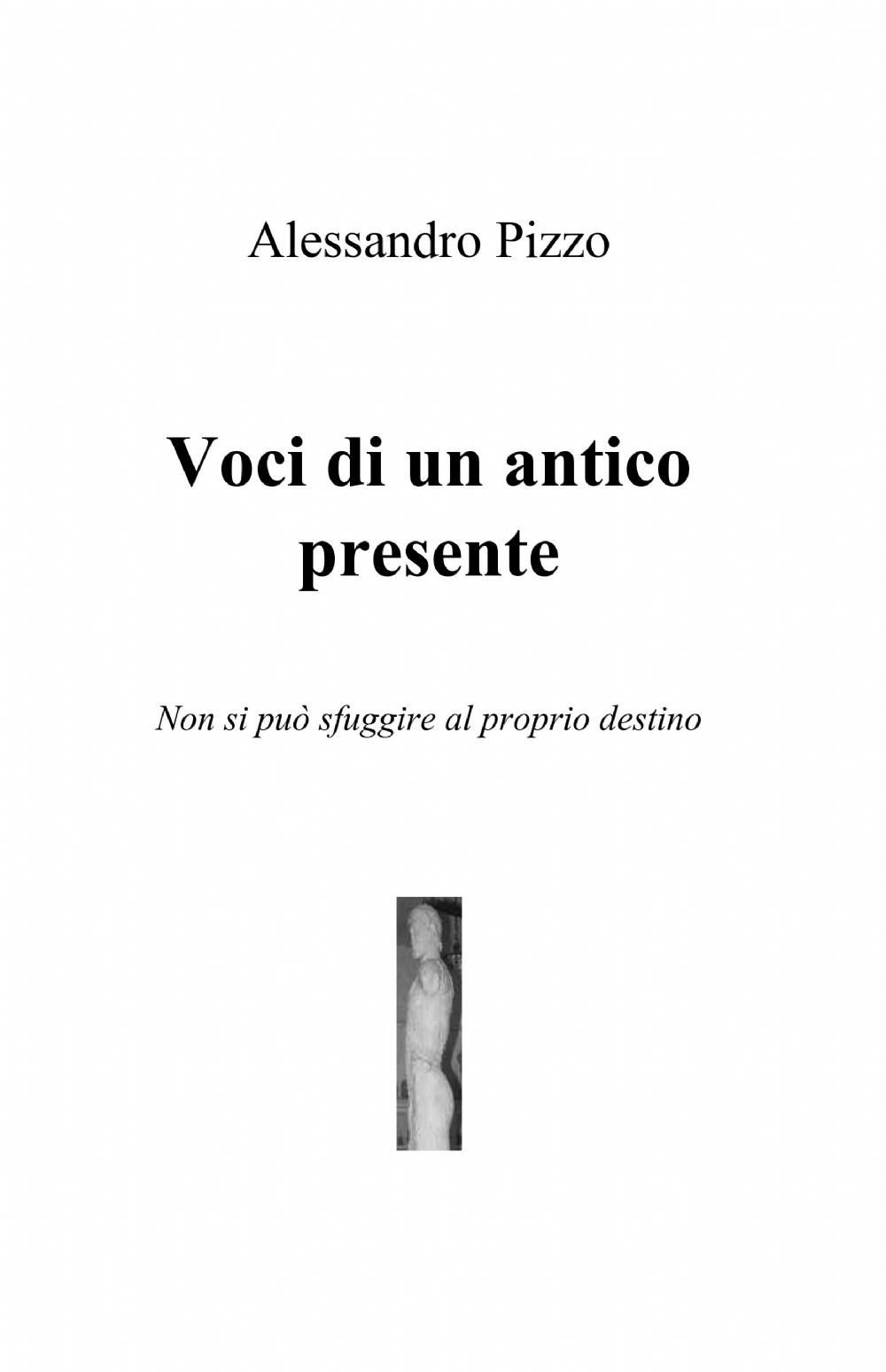 Voci di un antico presente