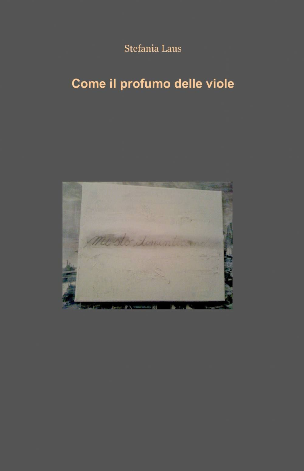 Come il profumo delle viole