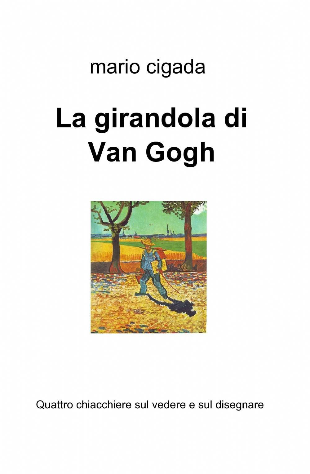 La girandola di Van Gogh