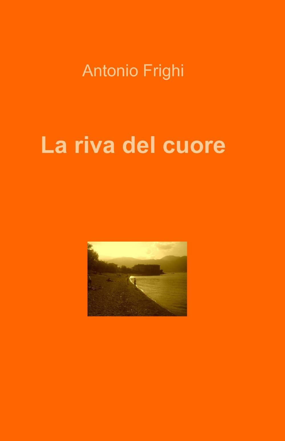 La riva del cuore