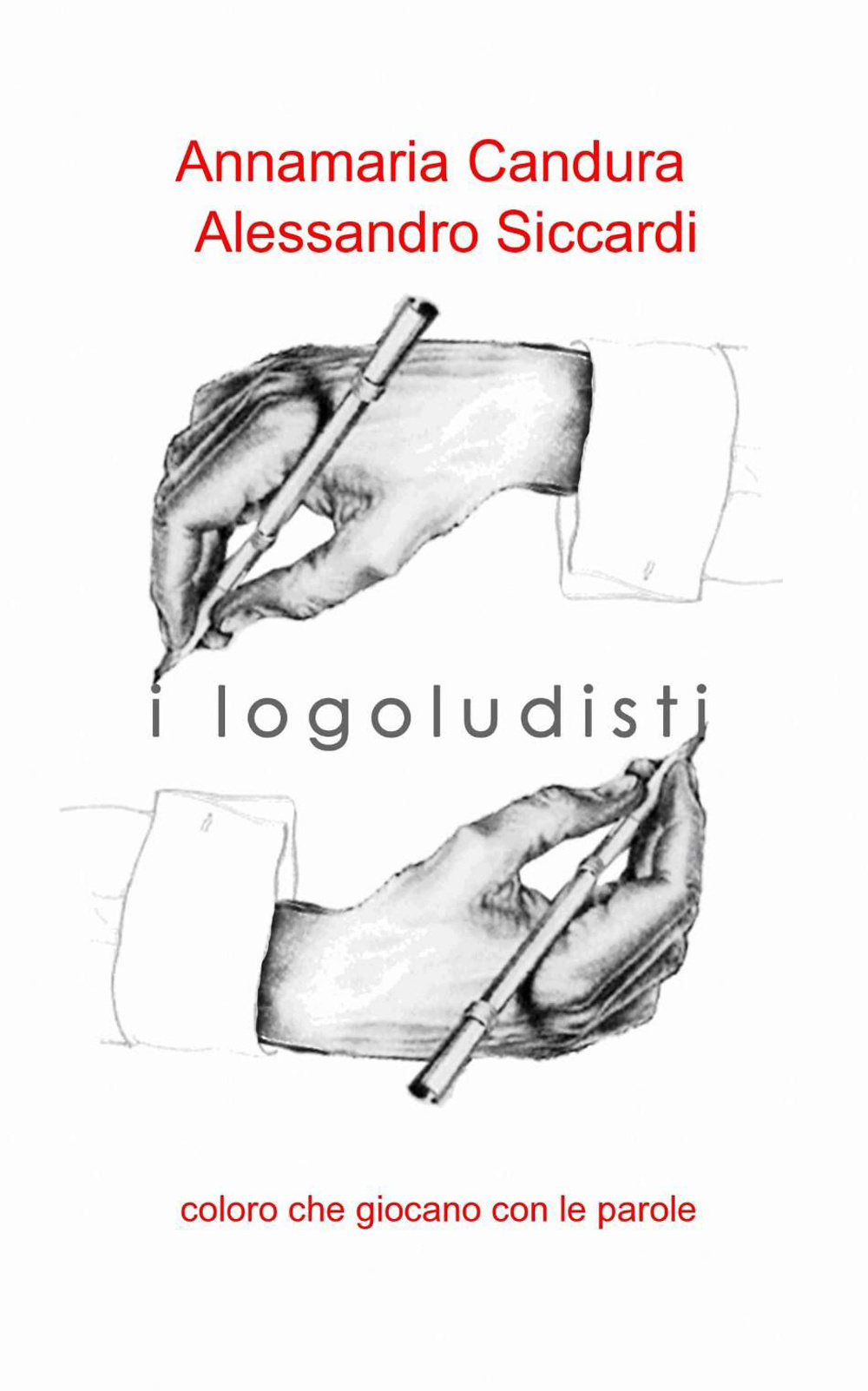 I logoludisti