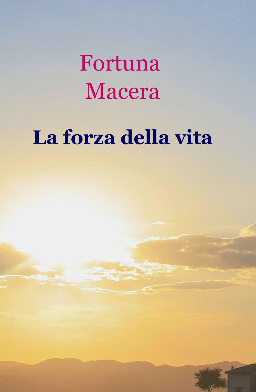 La forza della vita