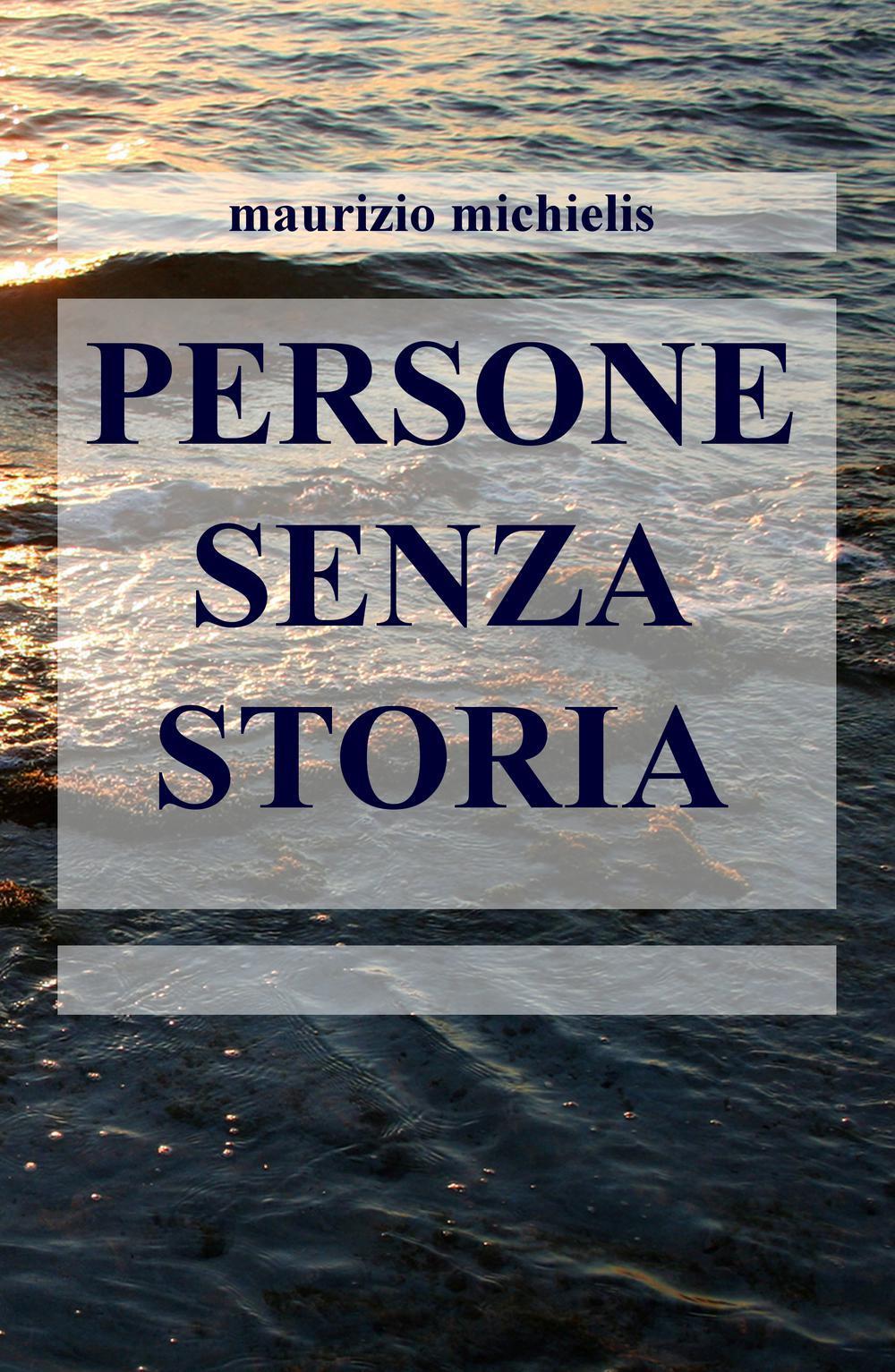 Persone senza storia