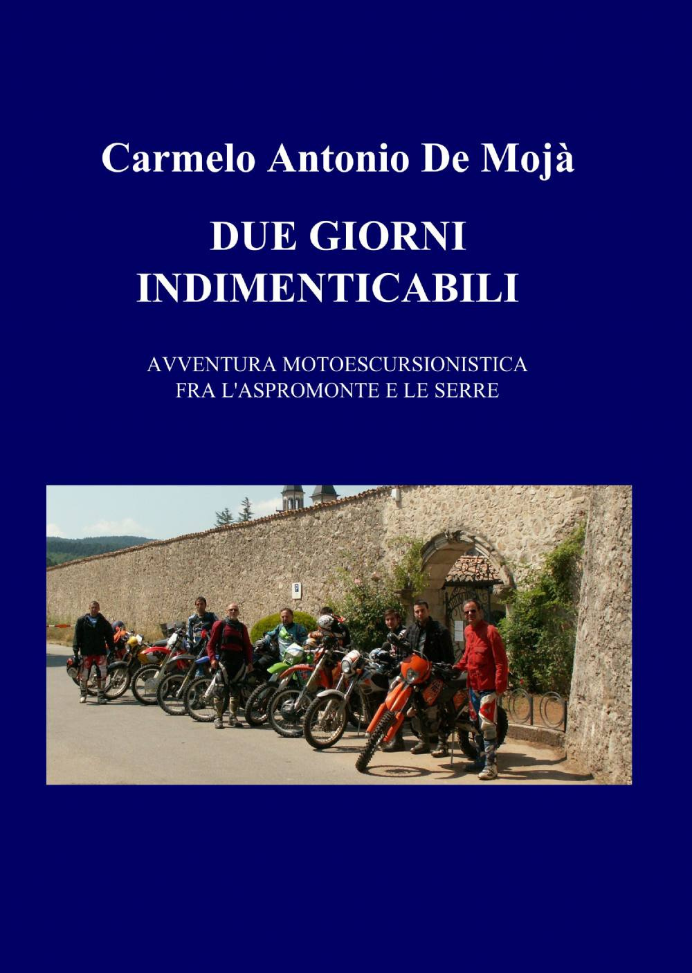 Due giorni indimenticabili