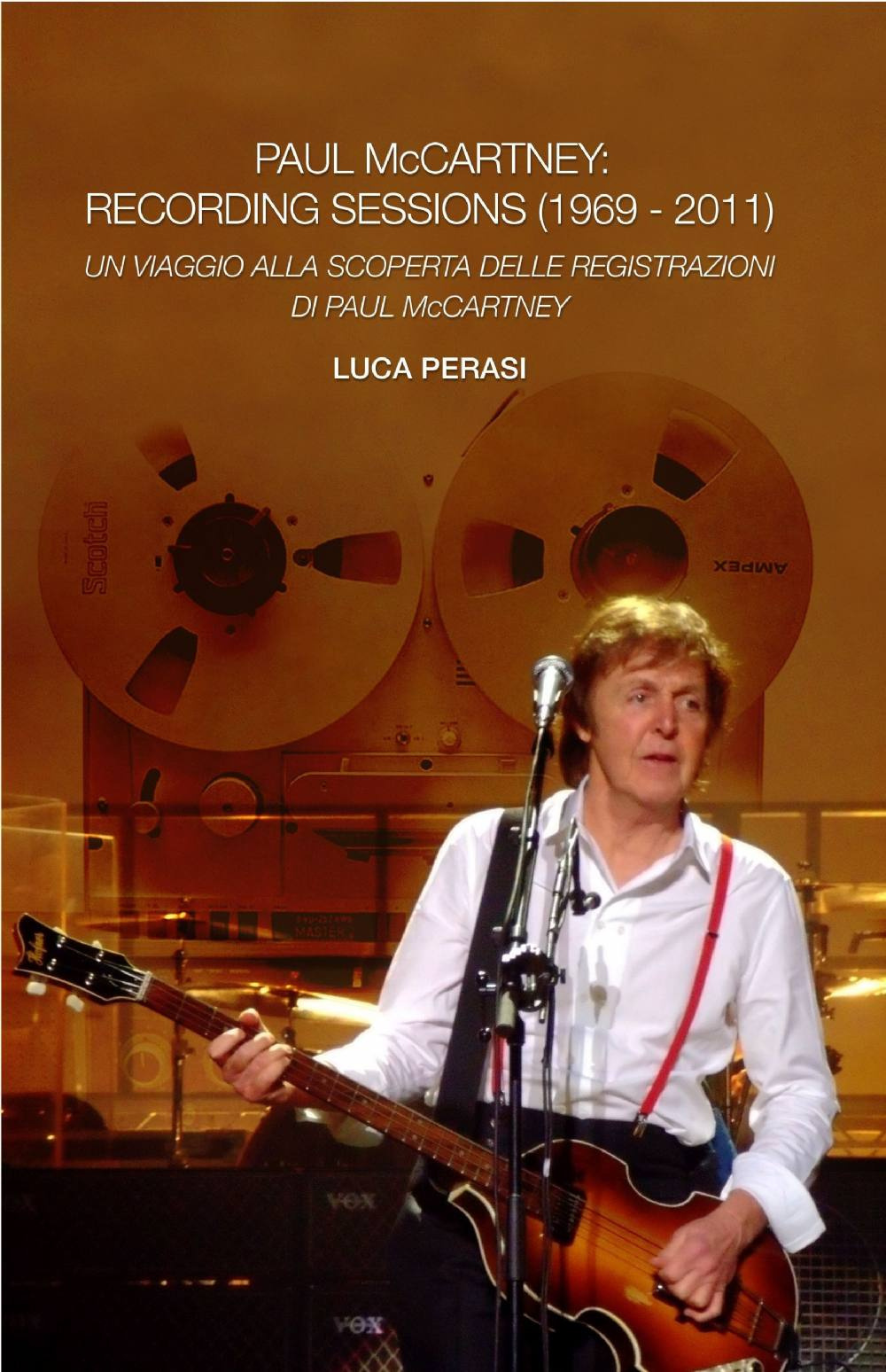 Paul McCartney: recording sessions (1969-2011)