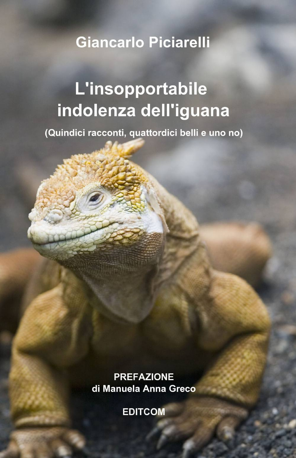 L'insopportabile indolenza dell'iguana