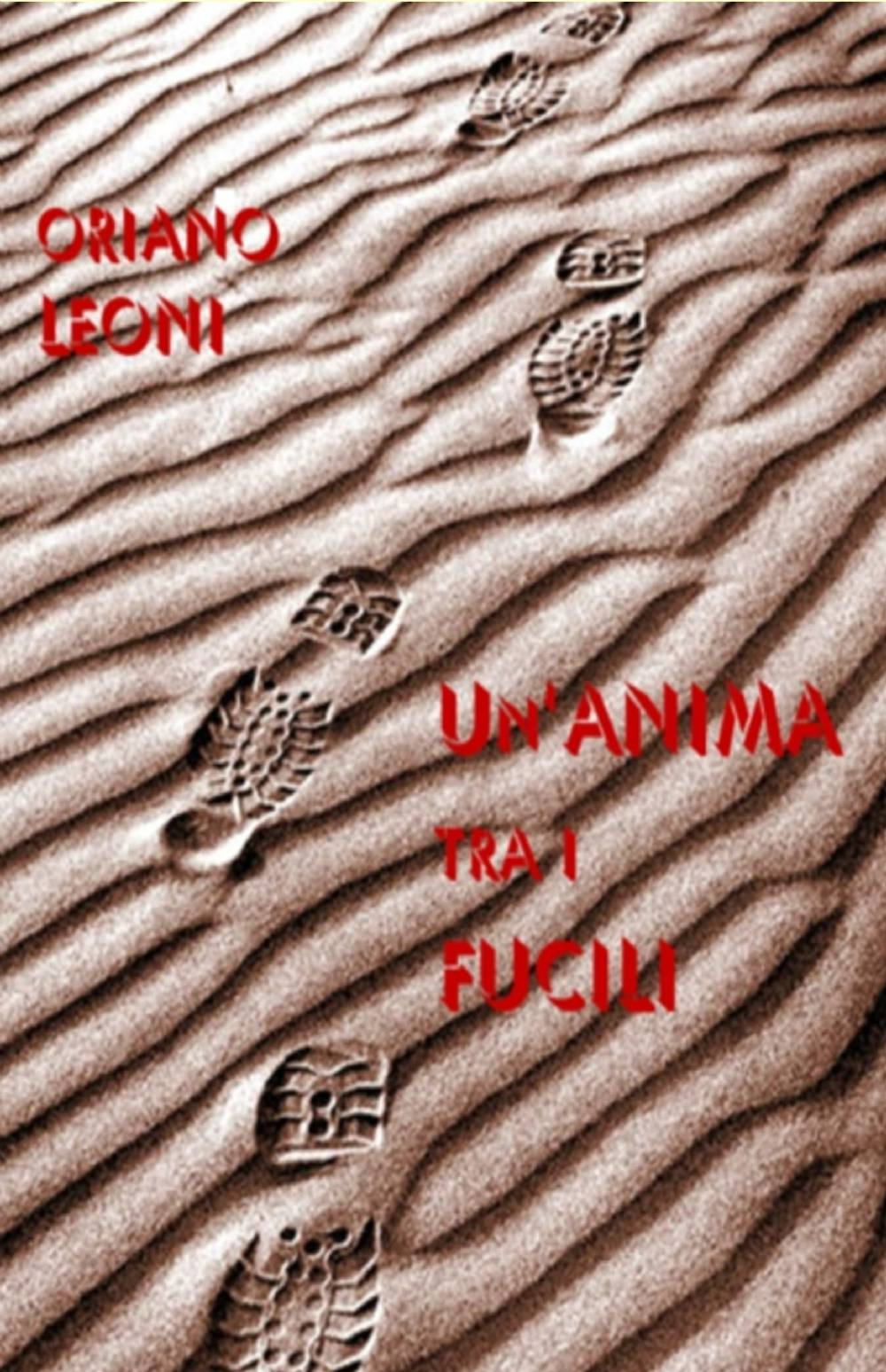 Un'anima tra i fucili